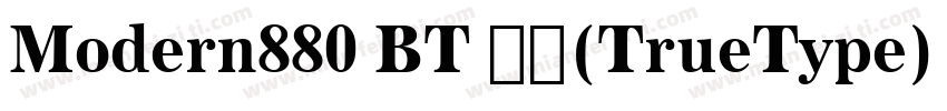 Modern880 BT 粗体(TrueType) (mfgpctt 字体转换
